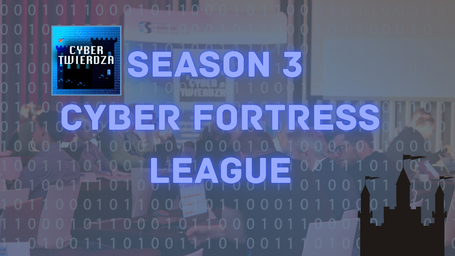 Announcement of the 3rd season of the Cyber Fortress League