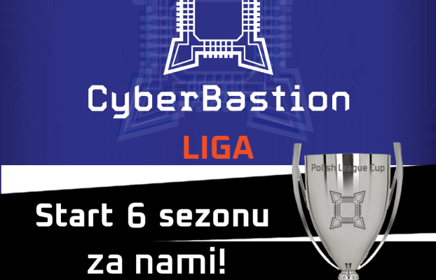 Za nami 1 turniej 6 sezonu Ligi CyberBastion!